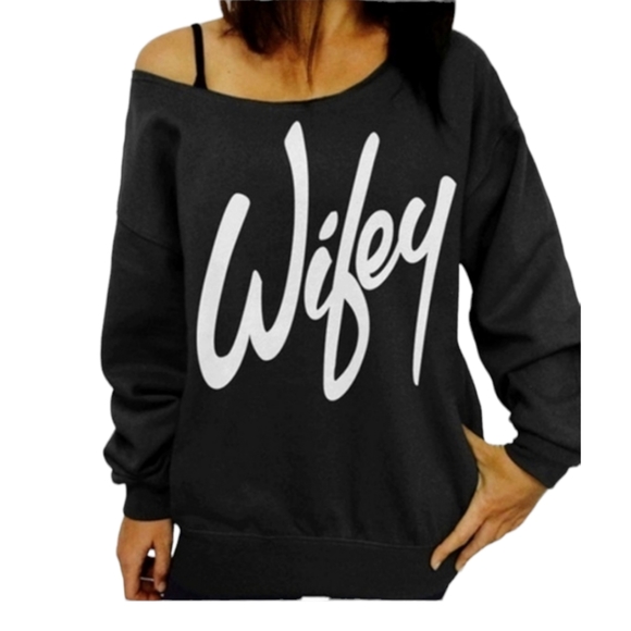 Fashion Tops - Wifey Off The Shoulder Sweatshirt